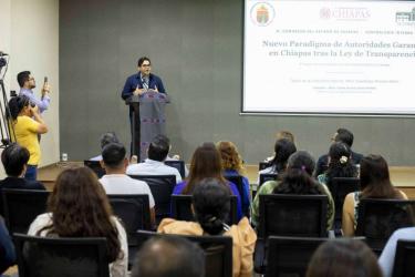 Analizan en Congreso “Nuevo Paradigma de Autoridades Garantes en Chiapas tras la Ley de Transparencia"